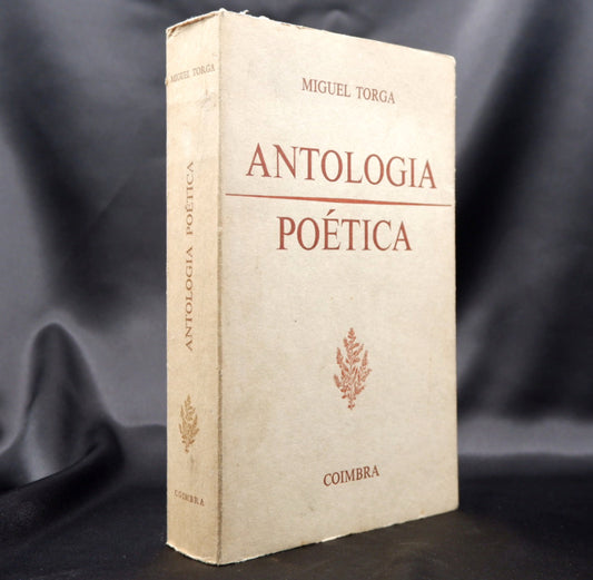 AP02LT01 – Torga, Miguel [Rocha, Adolfo Correia da] – ANTOLOGIA POÉTICA. Coimbra. [1981] 468 (2) pp. 21,1 cm x 13,5 cm. B.