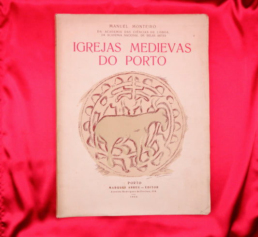 AP02LT48 – Monteiro, Manuel – IGREJAS MEDIEVAS DO PORTO. Porto. Marques Abreu – Editor. 1954. 89 pp (62 estampas). 34,9 cm x 26,2 cm. B.