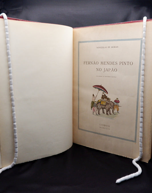 AP03LT32 – Morais, Wenceslau de – FERNÃO MENDES PINTO NO JAPÃO. Lisboa. Ed. de Ângelo Pereira [Oficinas Gráficas de Bertrand (Irmãos)]. 1942