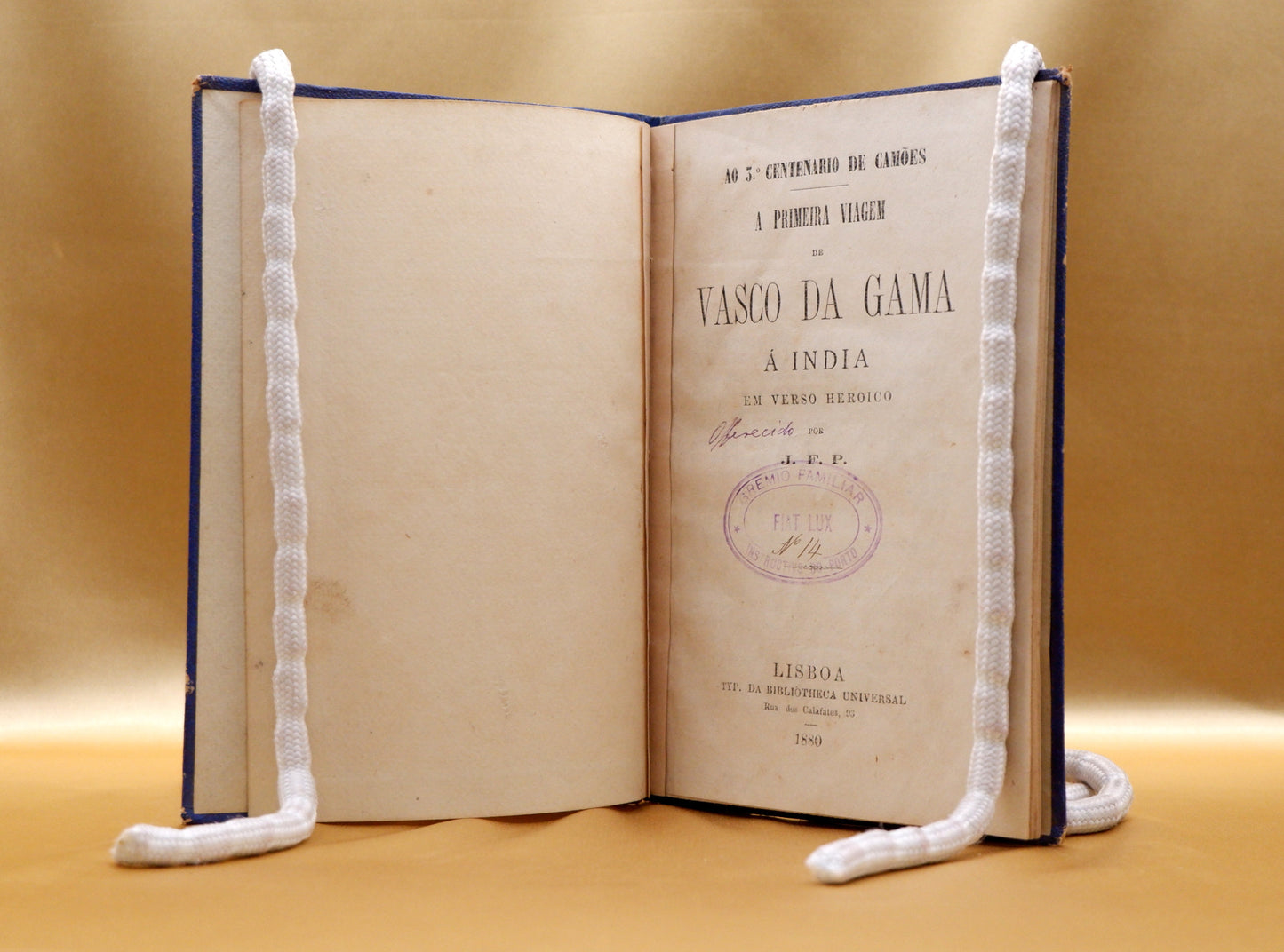 AP04LT03 – [CAMONIANA] J.F.P. [Pereira, João Félix] – A PRIMEIRA VIAGEM DE VASCO DA GAMA Á INDIA EM VERSO HEROICO. Lisboa. Typ. da Bibliotheca Universal. 1880