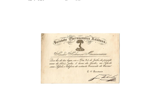 AP04LT53 – [CONVITE; FARMÁCIA] Sociedade Pharmaceutica Lusitana. Sessão Solemne Anniversaria. 1844