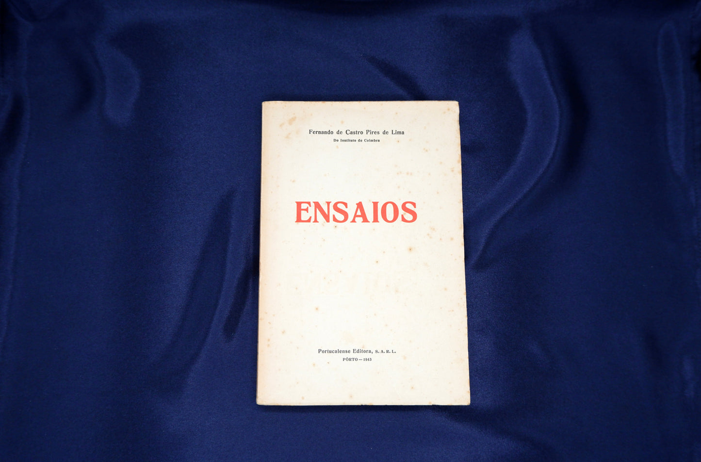 AS01LT06 – Lima, Fernando de Castro Pires de – ENSAIOS. Pôrto. Portucalense Editora, S.A.R.L. 1943.