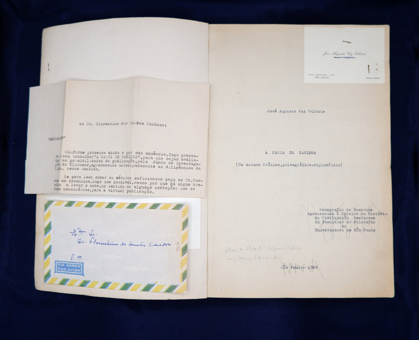 AS02LT04 – [BRASIL; ORIGINAL DACTILOGRAFADO] Valente, José Augusto Vaz – A CARTA DE CAMINHA (UM ESTUDO CRÍTICO, PALEOGRÁFICO-DIPLOMÁTICO). São Paulo. 1969