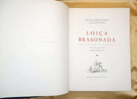 AS04LT03 – Souza, José de Campos e – LOIÇA BRASONADA. Porto. Livraria Fernando Machado. 1961 [1962]