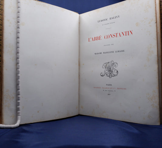 AS04LT05 – Halévy, Ludovic (Lemaire, Madeleine, ilust.) – L’ABBÉ CONSTANTIN. Paris. Boussod, Valadon et Cie, Éditeurs. 1887