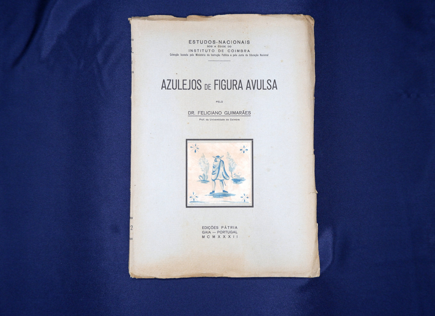 AS04LT10 – Guimarães, Feliciano – AZULEJOS DE FIGURA AVULSA. Col. Estudos-Nacionais. Vila Nova de Gaia. Edições Pátria. 1932