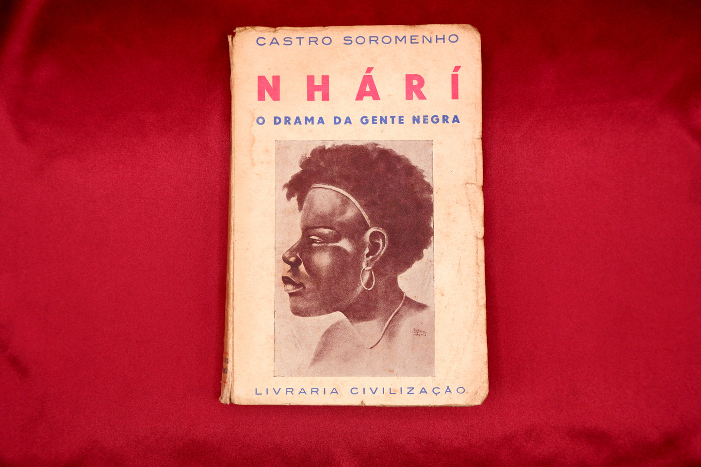 AS04LT40 – [ANGOLA] Soromenho, Castro – NHÁRÍ: O DRAMA DA GENTE NEGRA. Lisboa. Livraria Civilização – Editora. 1938