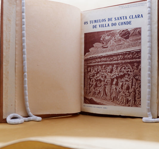 AS04LT66 – Ferreira, J. Augusto – OS TUMULOS DE SANTA CLARA DE VILLA DO CONDE. Porto. Marques Abreu. 1925