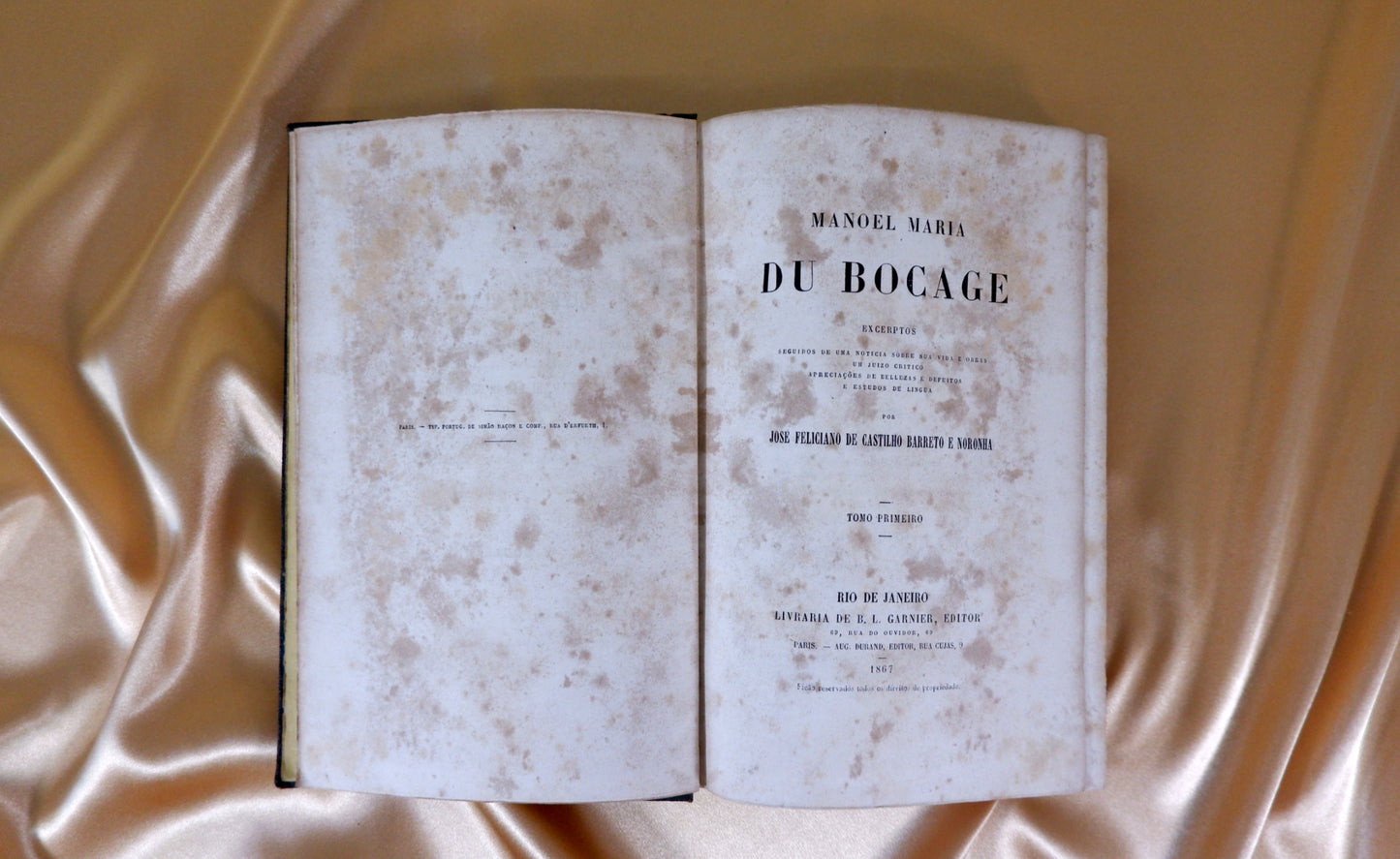 AS06LT37 – Bocage, Manoel Maria du [Noronha, José Feliciano de Castilho Barreto e (dir. e notas)] – MANOEL MARIA DU BOCAGE: EXCERPTOS. 3 tomos. Rio de Janeiro. Editora. 1867