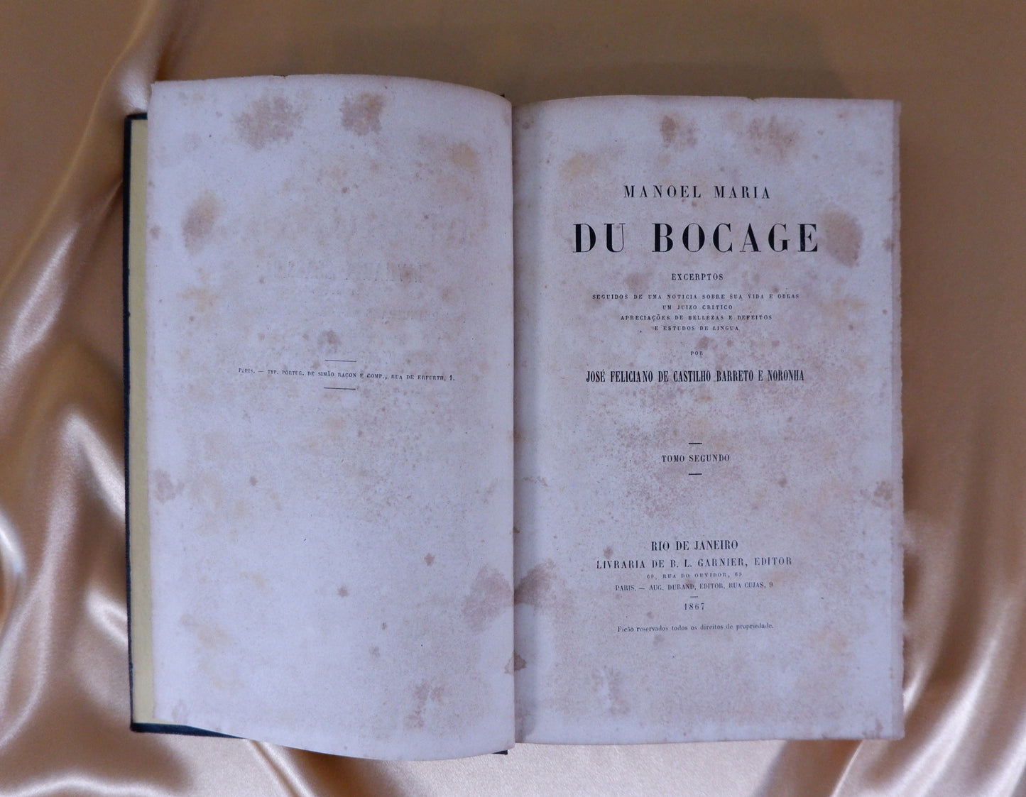 AS06LT37 – Bocage, Manoel Maria du [Noronha, José Feliciano de Castilho Barreto e (dir. e notas)] – MANOEL MARIA DU BOCAGE: EXCERPTOS. 3 tomos. Rio de Janeiro. Editora. 1867