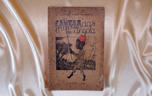 AS06LT50 – [ANGOLA] Granado, António Coxito – MUCANDAS OU CARTAS DE ANGOLA (VULGARIZAÇÃO POPULAR COLONIAL ANGOLANA) USOS. COSTUMES. LENDAS. ETNOGRAFIA COMPARADA. ETC. Lisboa. s.n. 1940