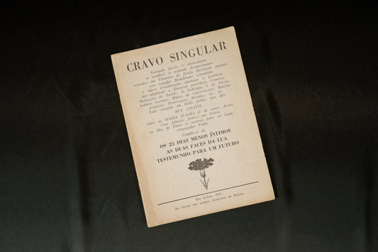 AS06LT61 – Cinatti, Ruy – CRAVO SINGULAR. Lisboa. Ed. de autor [Oficina dos antigos «Cadernos de Poesia»]. 1974