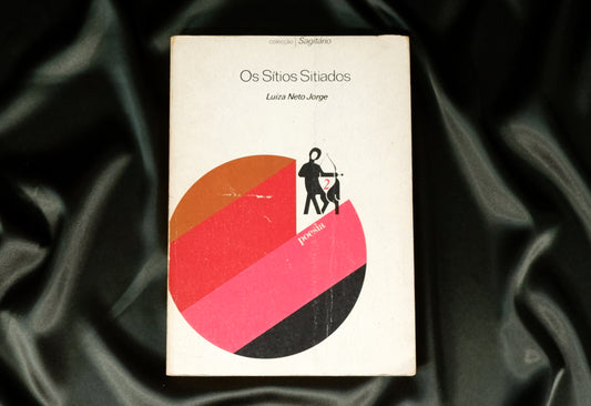 AS06LT64 – Jorge, Luiza Neto – OS SÍTIOS SITIADOS. Col. Sagitário, n.º 2. Lisboa. Plátano Editora. 1973