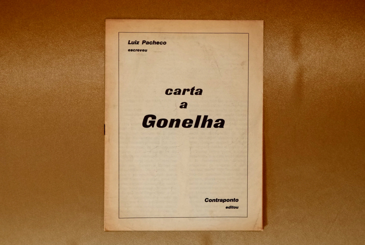 AS06LT91 – Pacheco, Luiz – CARTA A GONELHA. Lisboa. Contraponto. 1977