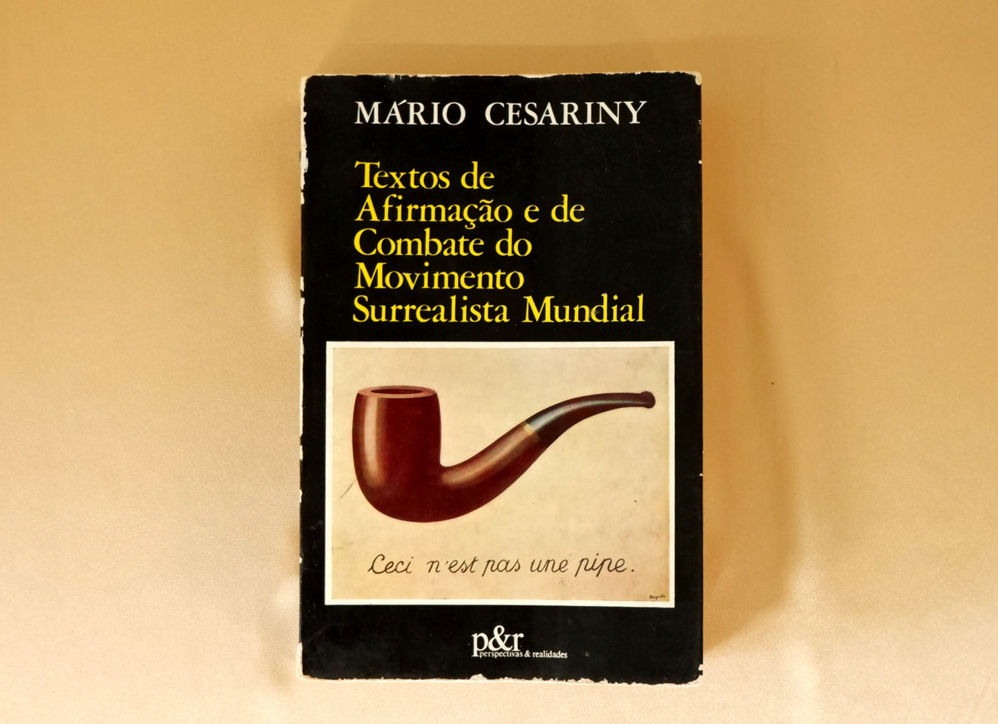 AS06LT94 – Cesariny, Mário – TEXTOS DE AFIRMAÇÃO E DE COMBATE DO MOVIMENTO SURREALISTA MUNDIAL, Lisboa. Perspectivas & Realidades 1977