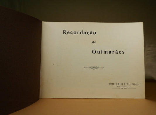 AS08LT19 – [Biel, Emílio] – RECORDAÇÃO DE GUIMARÃES. Sep. A Arte e a Natureza em Portugal. Porto. Emilio Biel & C.ª – Editores. s.d. [c. 1903-1908]