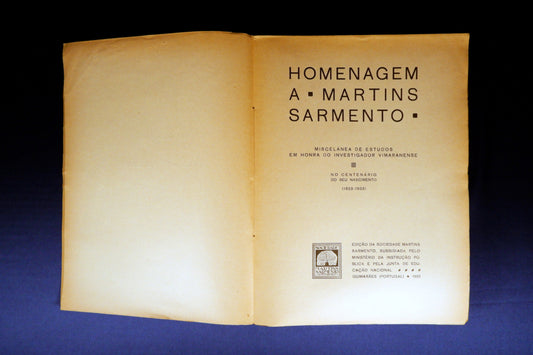 AS08LT21 – AAVV – HOMENAGEM A MARTINS SARMENTO: MISCELÂNEA DE ESTUDOS EM HONRA DO INVESTIGADOR VIMARANENSE NO CENTENÁRIO DO SEU NASCIMENTO (1833-1933)