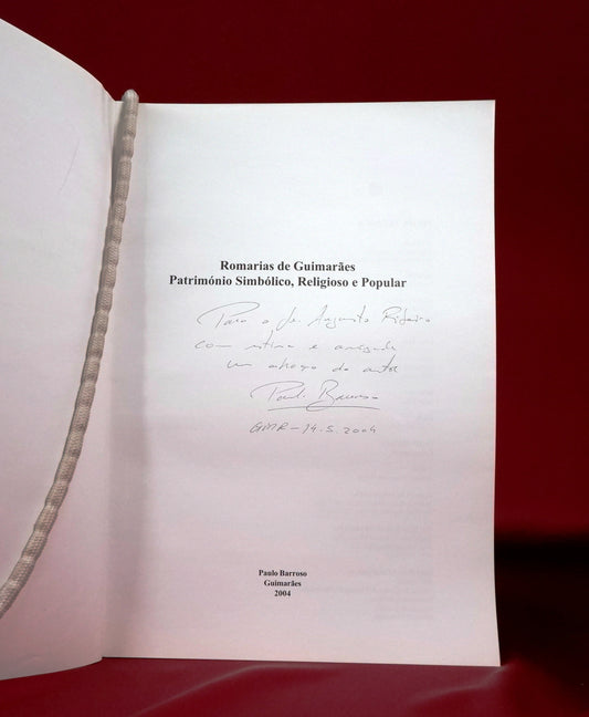 AS08LT73 – Barroso, Paulo – ROMARIAS DE GUIMARÃES: PATRIMÓNIO SIMBÓLICO, RELIGIOSO E POPULAR. Guimarães. Universidade do Minho. 2004