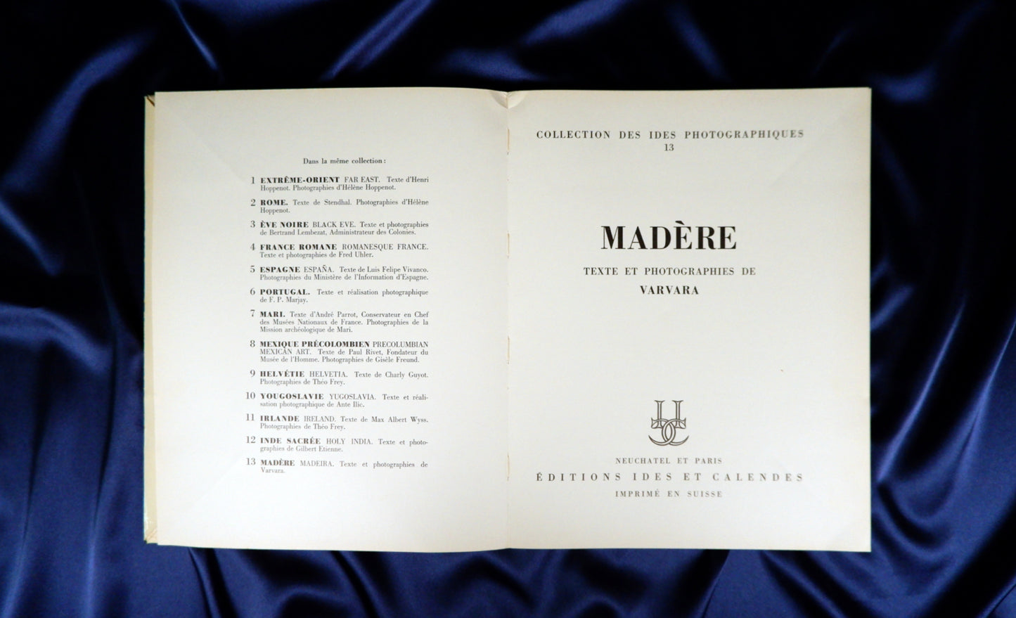 AS09LT27 – Varvara – MADÈRE. Collection des Ides Photohraphiques, 13. Neuchatel / Paris. Ides et Calendes. 1955