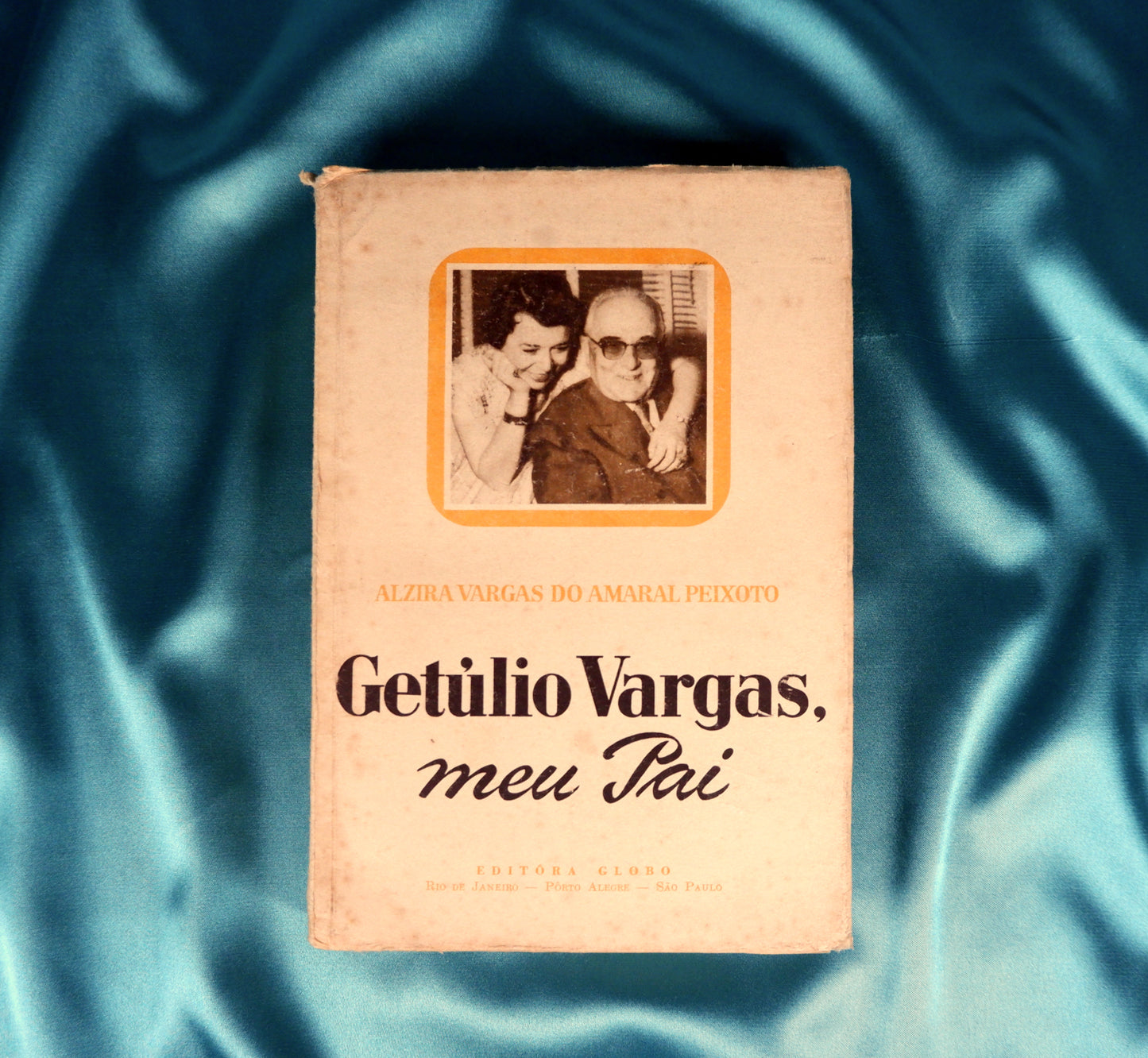 AS09LT32 – Peixoto, Alzira Vargas do Amaral – GETÚLIO VARGAS. Pôrto Alegre. Editora Globo S. A. 1960