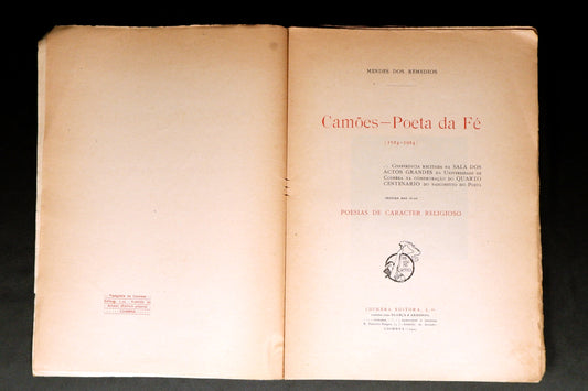 AS09LT50 – [CAMONIANA] Remedios, Mendes dos – CAMÕES – POETA DA FÉ (1524 – 1924). Coimbra. Coimbra Editora, L.ª. 1924