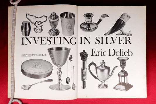 AS09LT66 – Delieb, Eric – INVESTING IN SILVER. London. Corgi Books. 1970