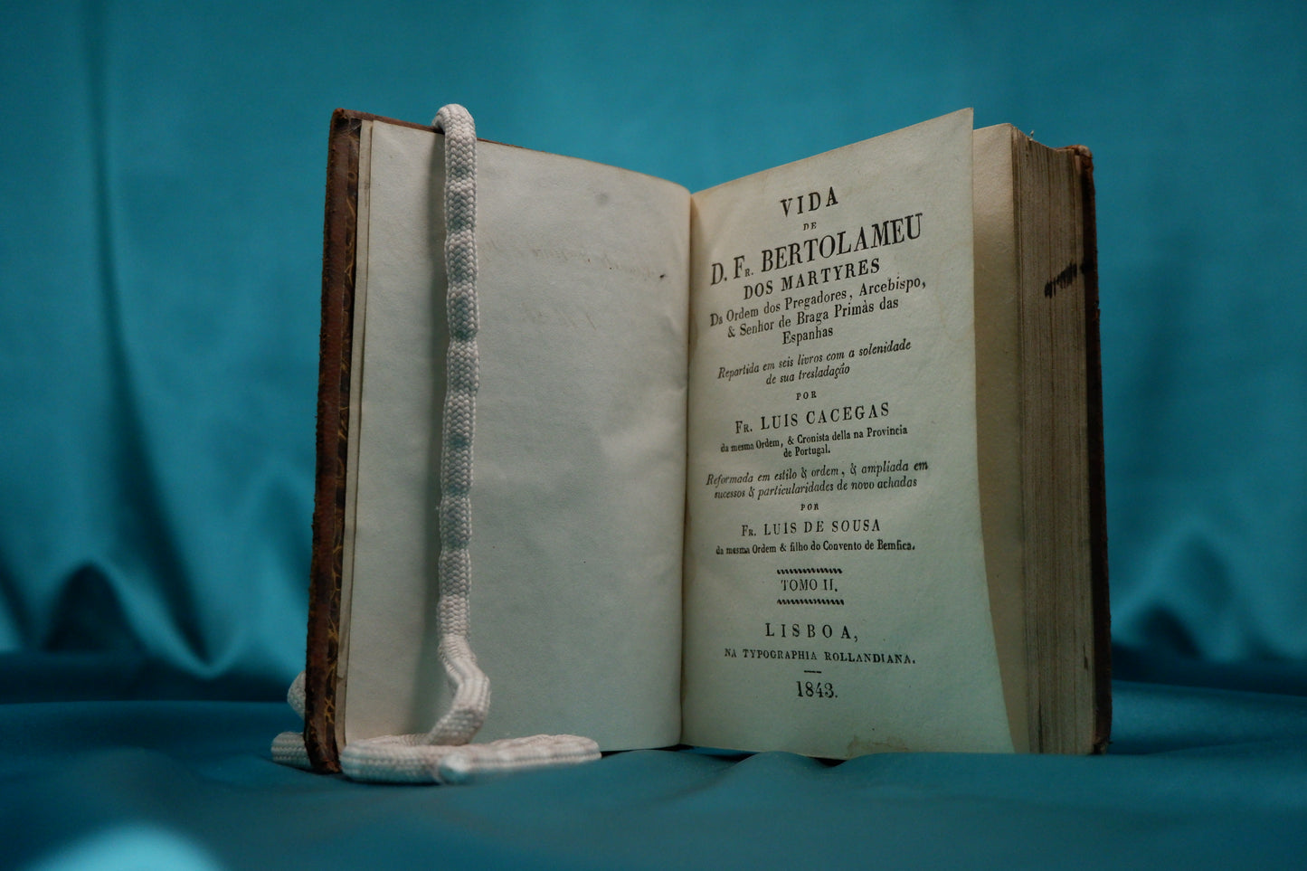 AS10LT25 – Cacegas, Luis & Sousa, Luis de – VIDA DE D. FR. BERTOLAMEU DOS MARTYRES DA ORDEM DOS PREGADORES, ARCEBISPO, & SENHOR DE BRAGA PRIMÀS DAS ESPANHAS, &c. II vols. Lisboa. Typographia Rollandiana. 1842-1843