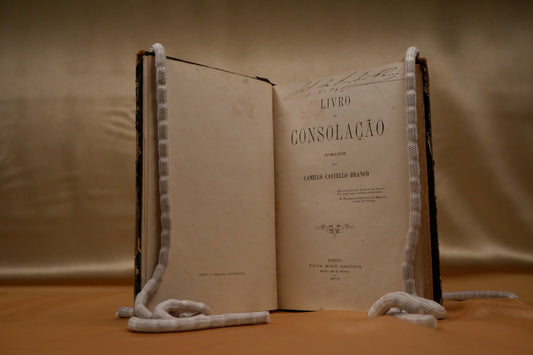 AS10LT34 – [CAMILIANA] Castello Branco, Camillo – LIVRO DE CONSOLAÇÃO. Porto. Viuva Moré – Editora. 1872