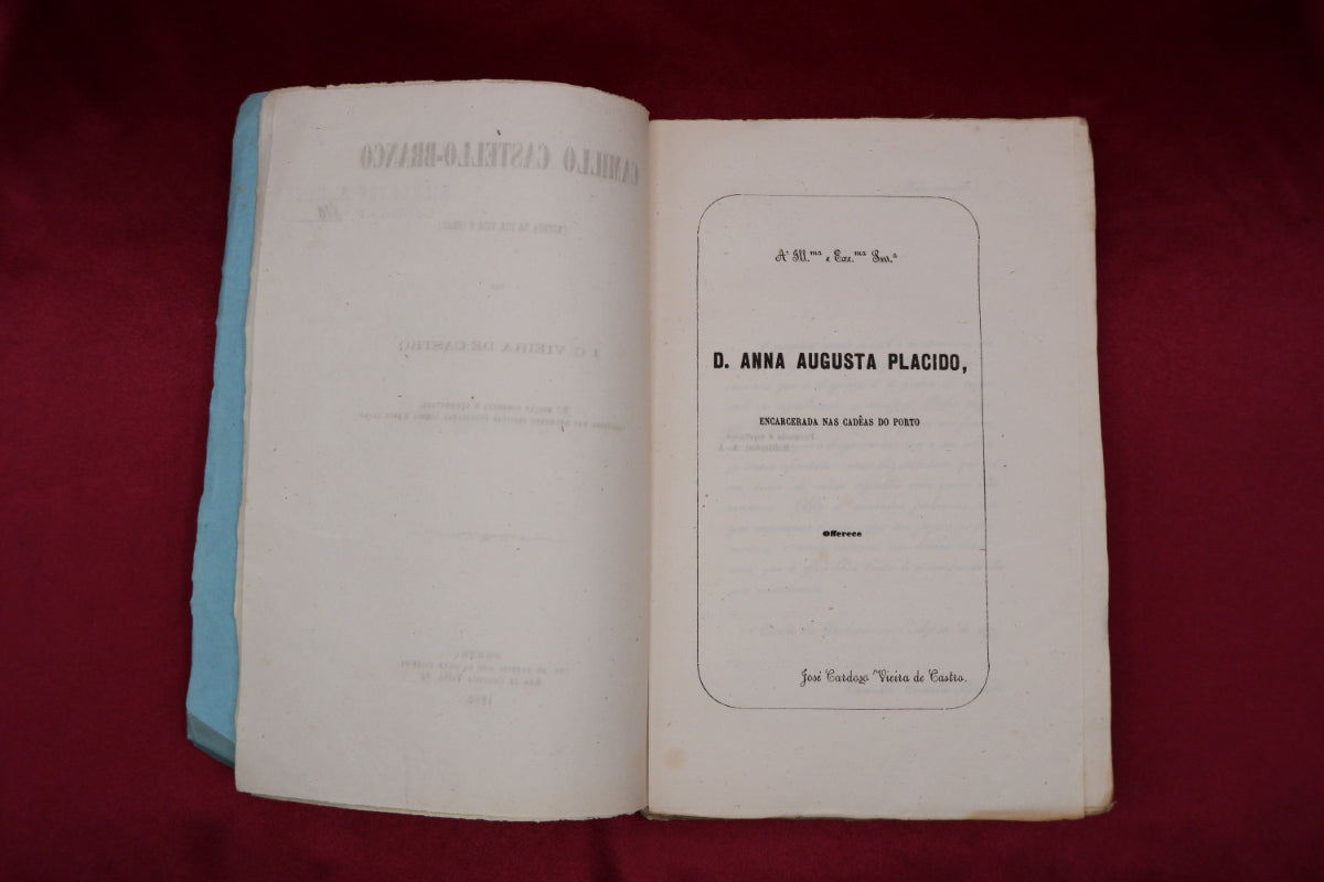 AS10LT49 – [CAMILIANA] Castro, J. C. Vieira de – CAMILLO CASTELLO-BRANCO (NOTÍCIA DA SUA VIDA E OBRAS). Porto. Typ. de António José da Silva Teixeira. 1862 [1863]