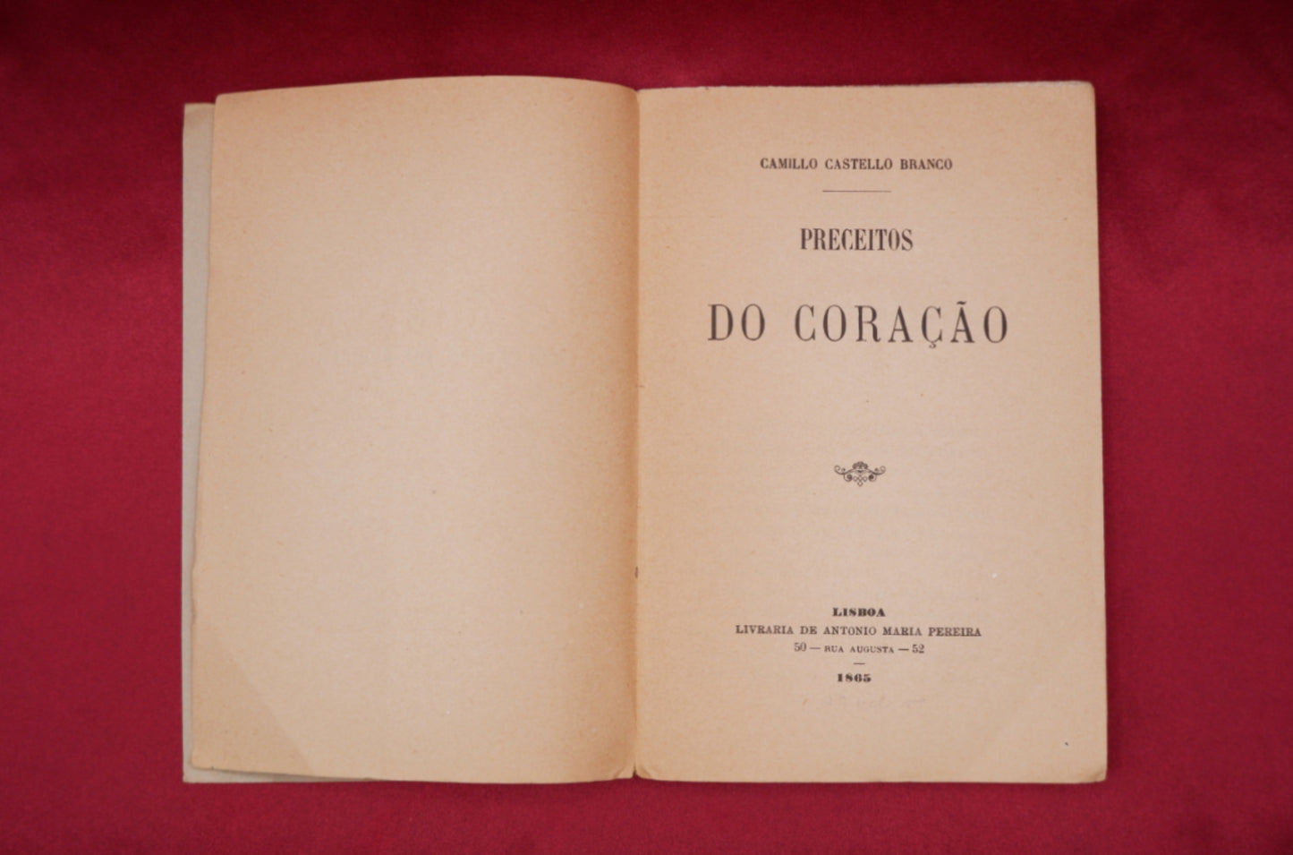 AS10LT54 – [CAMILIANA] Castello Branco, Camillo – PRECEITOS DO CORAÇÃO. Lisboa. Livraria de Antonio Maria Pereira. 1865