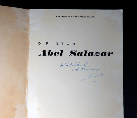 AS10LT75 – Lima, Fernando de Castro Pires de – O PINTOR ABEL SALAZAR. Sep. da Lusíada, n.º 2. Porto. Edições Maranus. 1952