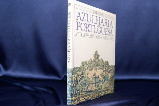 AS12LT19 – Meco, José – AZULEJARIA PORTUGUESA. Col. Património Português. Lisboa. Bertrand Editora. 1985