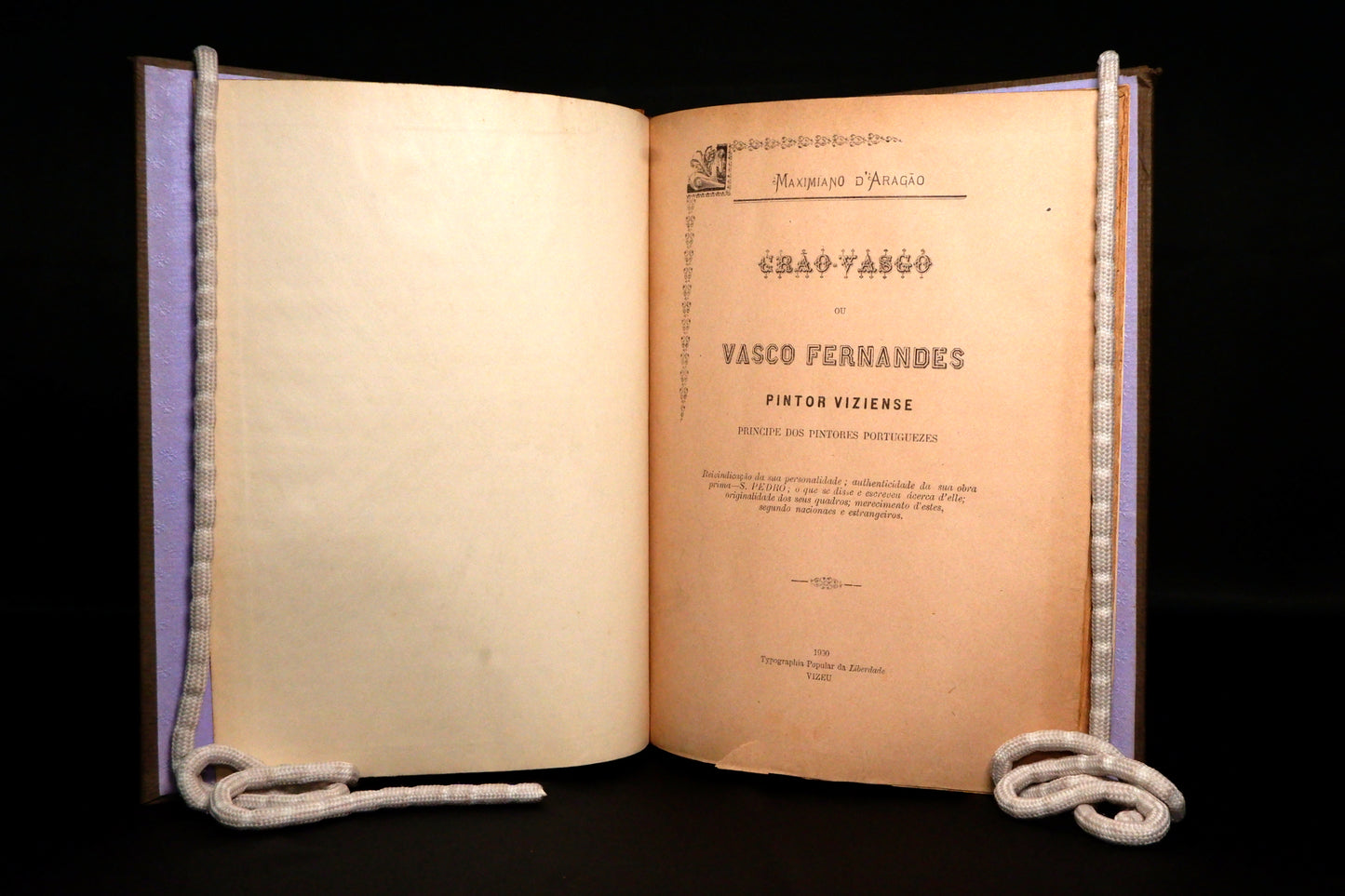 AS12LT44 – D’Aragão, Maximiano – GRÃO VASCO OU VASCO FERNANDES: PINTOR VIZIENSE PRINCIPE DOS PINTORES PORTUGUEZES. Vizeu. Typographia Popular da Liberdade. 1900