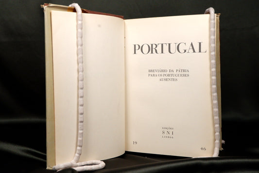 AS13LT08 – AAVV – PORTUGAL: BREVIÁRIO DA PÁTRIA PARA OS PORTUGUESES AUSENTES. Lisboa. Edições SNI. 1946