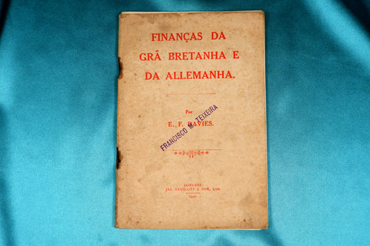 AS13LT34 – Davies, E. F. – FINANÇAS DA GRÃ BRETANHA E DA ALEMANHA. Londres. Jas. Truscott & Son, Ltd. 1916