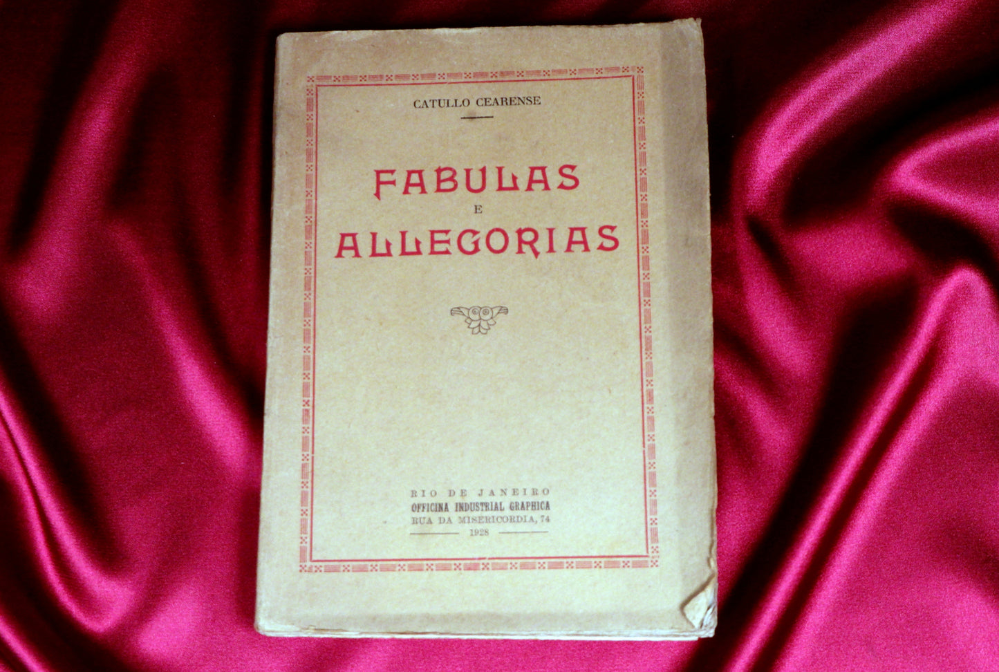 AS14LT21 – Cearense, Catullo – FABULAS E ALLEGORIAS. Rio de Janeiro. Officina Industrial Graphica. 1928