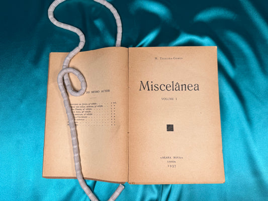 AS14LT33 – Gomes, M. Teixeira – Miscelânea. Volume I. Lisboa. Seara Nova. 1937