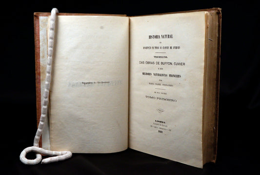 AS14LT39 – [HISTÓRIA NATURAL; HISTÓRIA DA CIÊNCIA] [Fernandes, Maria Isabel (pról. e trad.)] – HISTORIA NATURAL OU DESCRIPÇÃO DE TODAS AS CLASSES DE ANIMAES. 2 Tomos. Lisboa. Livraria de Lavado [Typographia da «Voz Feminina»]. 1869