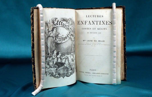 AS14LT47 – [LITERATURA INFANTIL] Belloc, Louise SW. – LECTURES ENFANTINES: CONTES ET RÉCITS DU DEUXIÈME AGE. Paris. Garnier Frères. s.d. [1877]