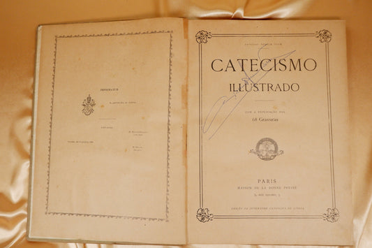 AS16LT46 – CATECISMO ILLUSTRADO. Paris. Juventude Catholica de Lisboa / Maison de La Bonne Presse. 1910 [ou 1929?]