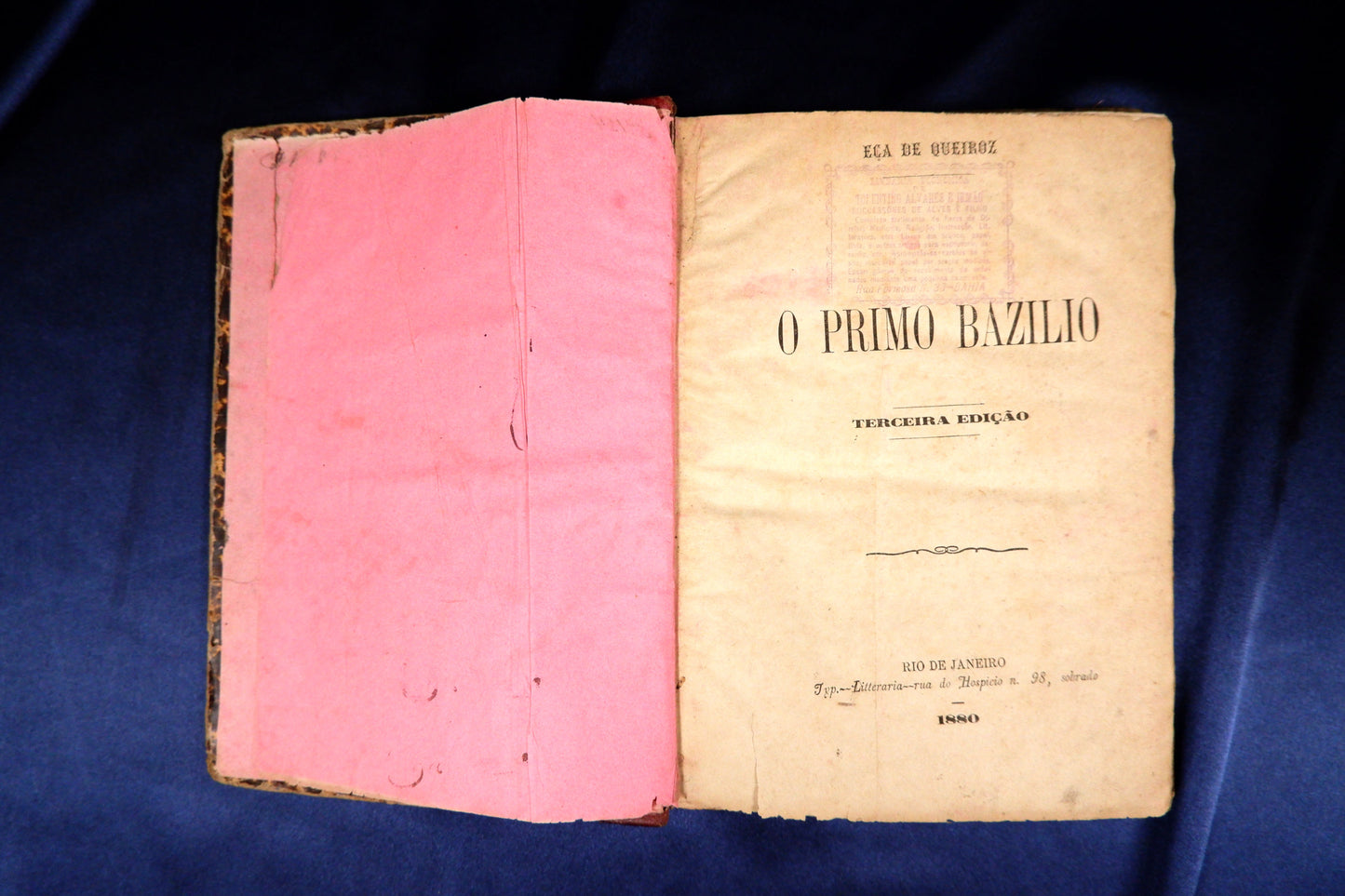 AS16LT58 – [QUEIROSIANA] Queiroz, Eça de – O PRIMO BAZILIO. Rio de Janeiro. Typ. Litteraria. 1880