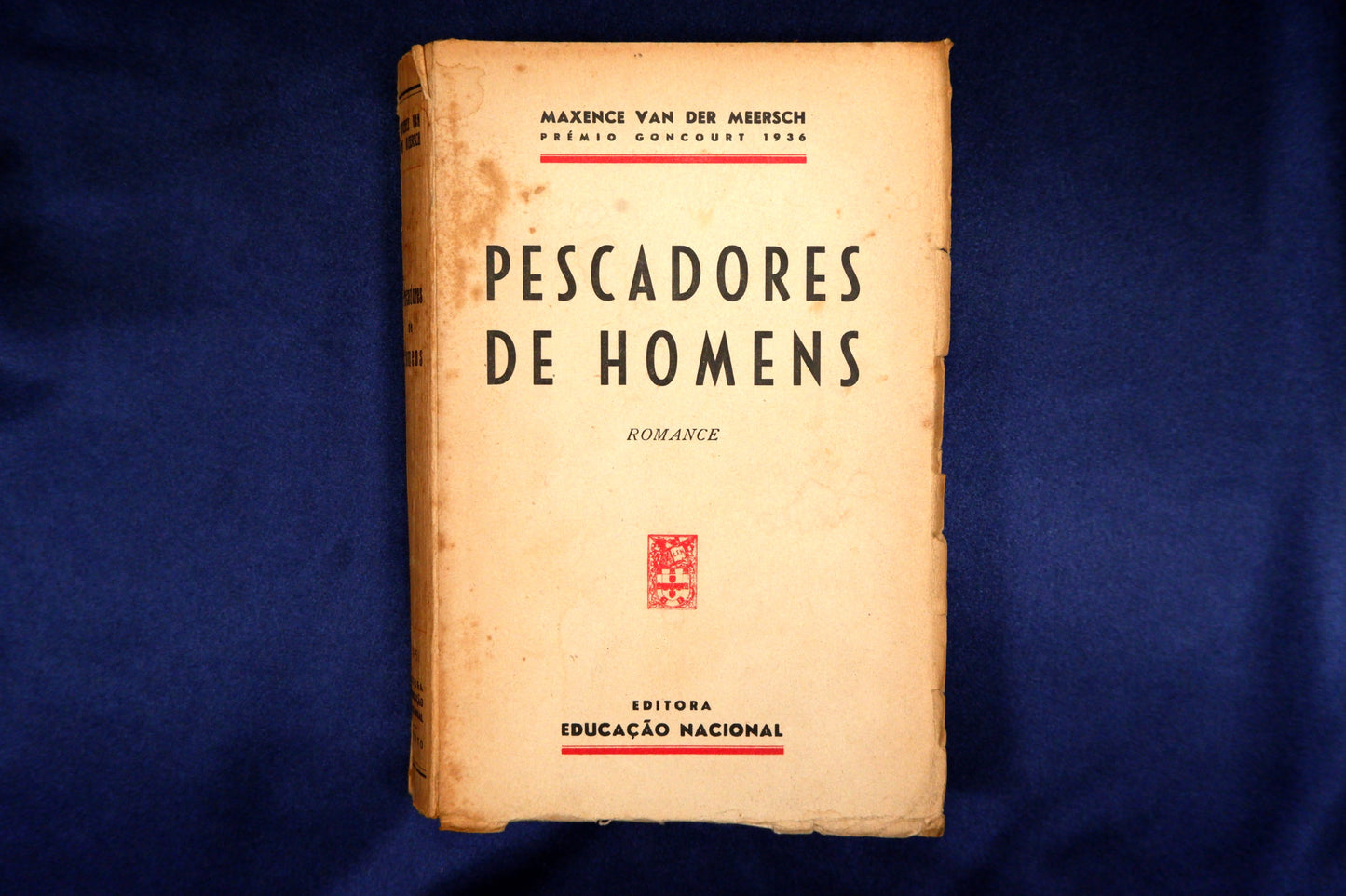 AS16LT74 – Meersch, Maxence van der – PESCADORES DE HOMENS. Porto. Editora Educação Nacional. 1951