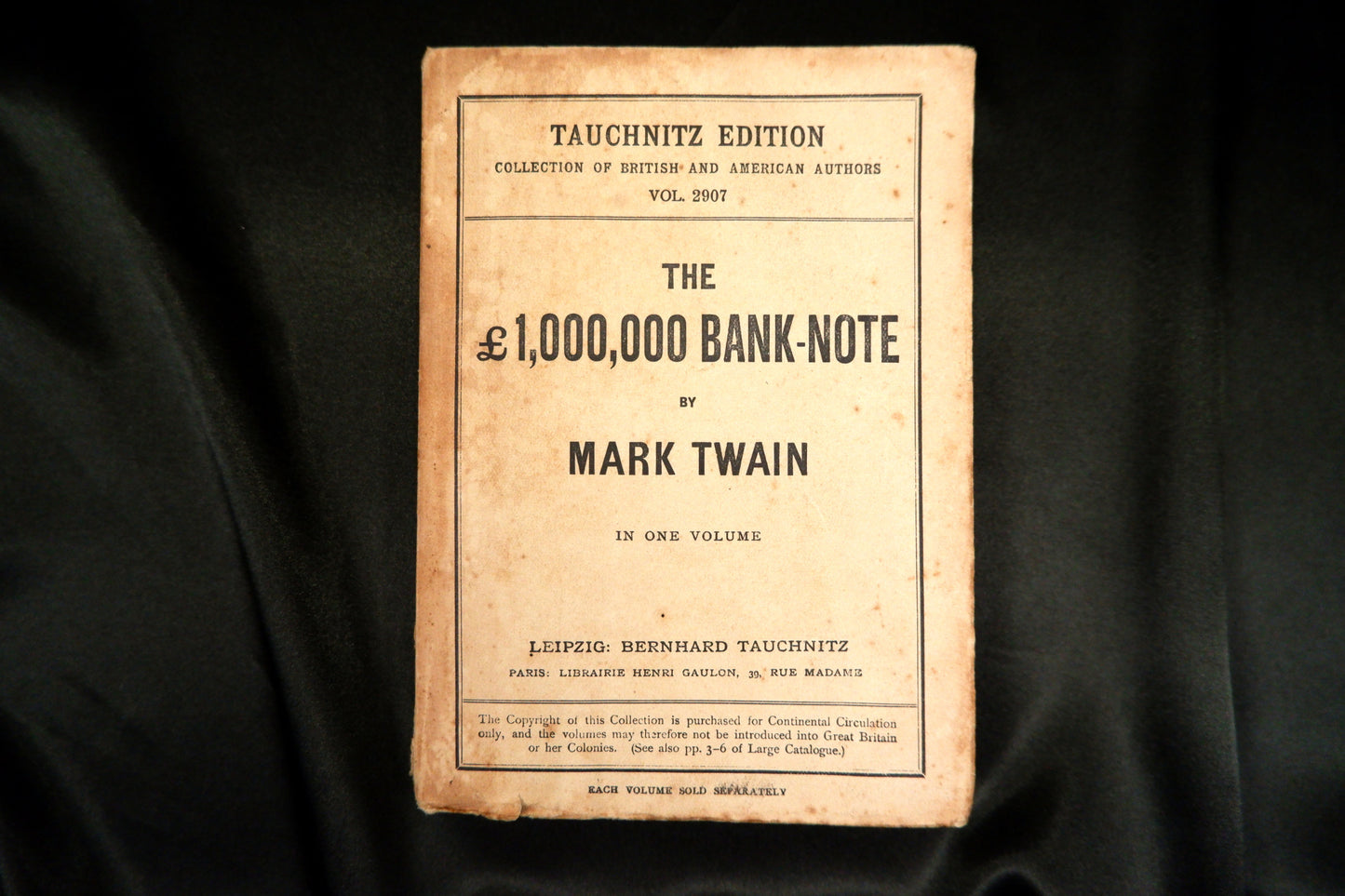 AS16LT81 – Twain, Mark – THE £1,000,000 BANK NOTE. Leipzig. Bernhard Tauchnitz. 1893