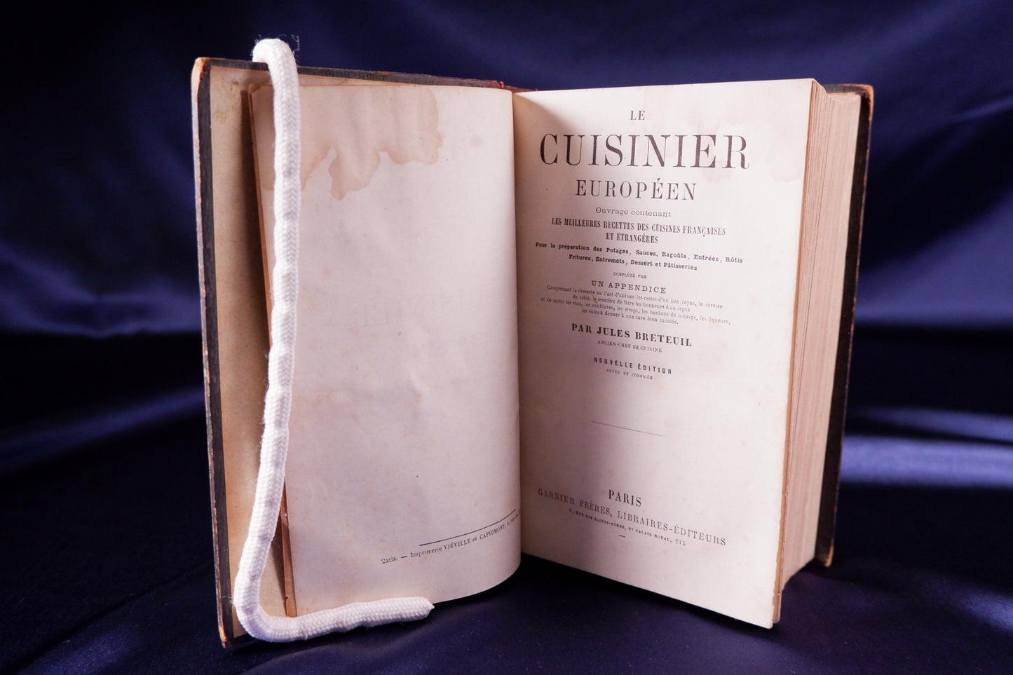 AS17LT22 – Breteuil, Jules – LE CUISINIER EUROPÉEN. Paris. Garnier Frères, Libraires-Éditeurs. s.d. [c. 1866-1872]