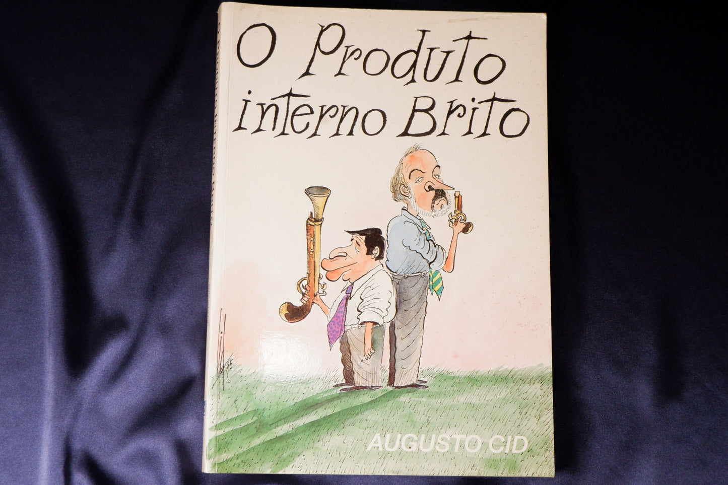 AS18LT18 – Cid, Augusto – O PRODUTO INTERNO BRITO. Lisboa. Puma Editora. 1995