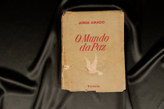 AS19LT13 – Amado, Jorge – O MUNDO DA PAZ: UNIÃO SOVIÉTICA E DEMOCRACIAS POPULARES. Rio de Janeiro. Editorial Vitória. 1951