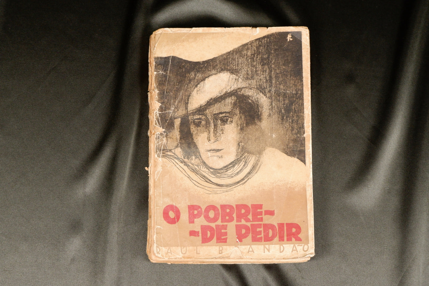 AS19LT15 – Brandão, Raúl – O POBRE-DE-PEDIR. Lisboa. Seara Nova. 1931