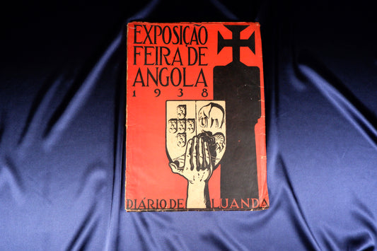 AS20LT56 – EXPOSIÇÃO FEIRA DE ANGOLA. Luanda. Diário de Luanda / SOCOTIL – Sociedade Colonial de Tipografia, Limitada. 1938